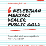KELEBIHAN MENJADI DEALER PUBLIC GOLD